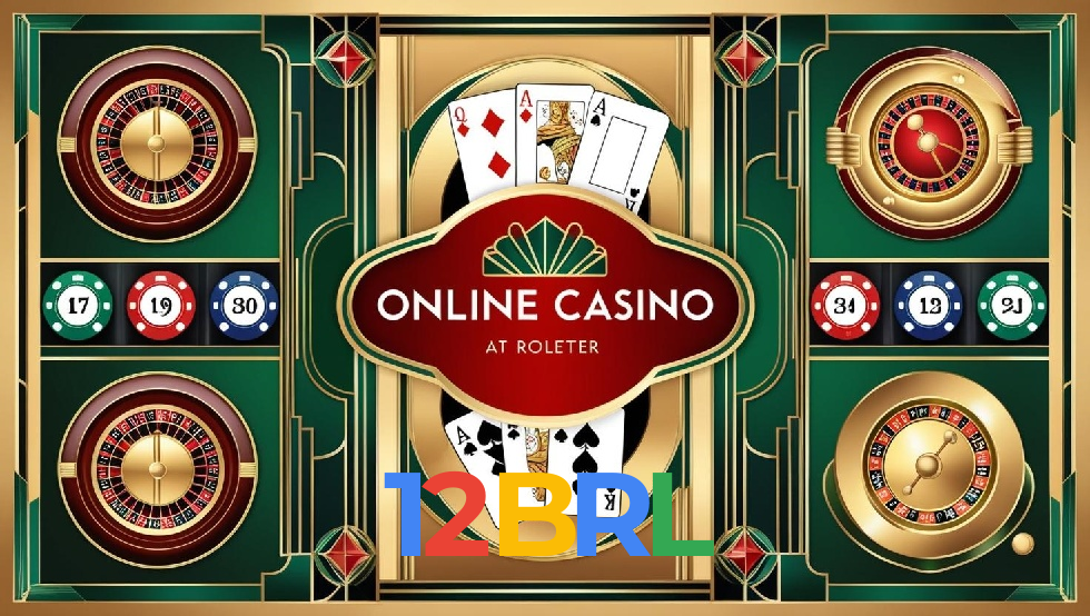 Ação e Adrenalina no 12BRL: Jogos de Cassino e Apostas Esportivas